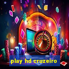 play hd cruzeiro